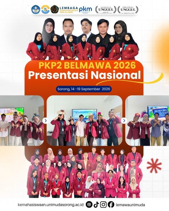 Mahasiswa UNIMUDA Sorong Tempur dan Berjuang di PKP2 BELMAWA KEMDIKTISAINTEK menuju PIMNAS Ke-39